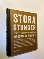 Stora stunder : Etikett f&ouml;r fest och h&ouml;gtid