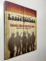 Lasse Stefanz : gammal kärlek rostar aldrig