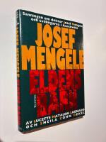 Eldens barn : sanningen om doktor Josef Mengele och tvillingarna i Auschwit