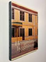 Herrg&aring;rdarnas byggm&auml;stare och deras sl&auml;ktled under trehundra &aring;r. 