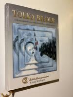 Tolka bilder : f&ouml;r hemmabruk och professionellt terapiarbete