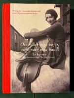 Oss h&aring;ller inga bojor, oss binder inga band! : p&aring; l&aring;ngritt i 1920-talets Europa med Linde Klinckowstr&ouml;m-von Rosen
