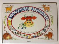 Kossornas Alphabete : i min Herres hage