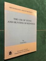 The use of stone and hunting of reindeer : a study of stone tool manufacture and hunting of large mammals in the central Scandes c. 6000-1 BC