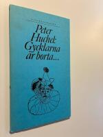 Gycklarna &auml;r borta