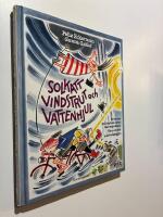 Solkatt, vindstrut och vattenhjul : en bok om sol, vind och vatten, med experiment, fakta och sm&aring; kraftverksbyggen