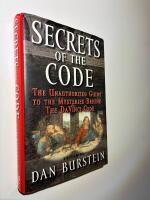 Secrets of the Code - The Unauthorized Guide to the Mysteries behind tha DaVinci Code