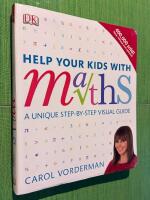 Help your kids with maths - a unique step-by-step visual guide