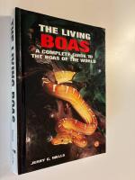The Living Boas - A Complete Guide to the Boas of the World