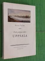 Fr&aring;n g&aring;ngna tiders Uppsala