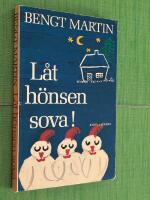L&aring;t h&ouml;nsen sova!