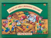 Mycket att g&ouml;ra i jultomtens verkstad - En pop-up historia