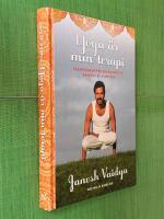 Yoga &auml;r min terapi : yogaprogram f&ouml;r din kroppstyp baserat p&aring; ayurveda