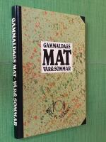 Gammaldags mat v&aring;r & sommar