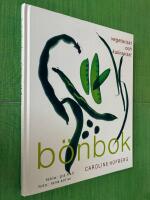 B&ouml;nbok : vegetariskt och kulinariskt