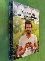 Maten &auml;r min medicin : ayurveda i ditt k&ouml;k