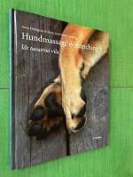 Hundmassage & stretching : l&aring;t tassarna vila