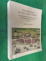 F&ouml;rest&auml;llningar om den urbana v&auml;rlden : Identitetsaspekter i svensk stadsbild med exemplet Helsingborg 1903-1955