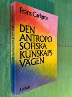 Den antroposofiska kunskapsv&auml;gen
