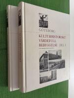 Kulturhistoriskt v&auml;rdefull bebyggelse i G&ouml;teborg 1-2 - ett program f&ouml;r bevarande