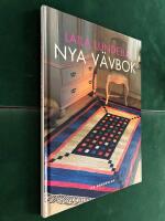 Laila Lundells Nya v&auml;vbok