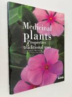 Medicinal Plants - Properties & Traditional Uses.
