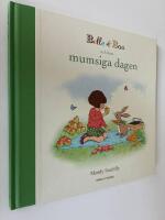 Belle & Boo och den mumsiga dagen