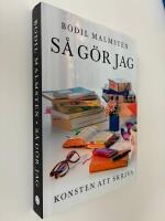 S&aring; g&ouml;r jag - konsten att skriva