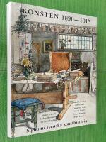 Konsten 1890-1915 - Signums svenska konsthistoria