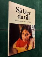S&aring; blev du till : en fotober&auml;ttelse