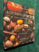 Vinterns goda ting - maten, julen, blommorna
