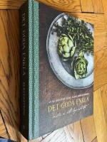 Det goda enkla : maten vi vill laga och &auml;ta