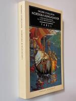 Nordiska kungasagor : 1. Fr&aring;n Ynglingasagan till Olav Tryggvasons saga