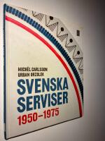 Svenska serviser 1950-1975