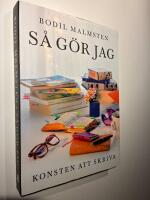 S&aring; g&ouml;r jag : Konsten att skriva