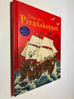 Titta in i piratskeppet : [&ouml;ppna och kika! Mer &auml;n 70 luckor!]