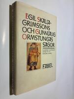 Egil Skallagrimssons och Gunnlaug Ormstungas sagor : [isl&auml;ndska sl&auml;ktsagor]