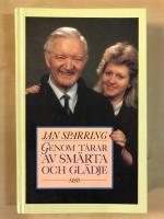Genom t&aring;rar av sm&auml;rta och gl&auml;dje