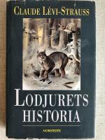 Lodjurets historia
