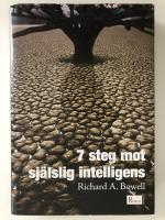 Sju steg mot sj&auml;lslig intelligens