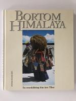 Bortom Himalaya - En reseskildring fr&aring;n inre Tibet.