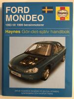 Ford Mondeo 1993-1999 bensinmotorer - G&ouml;r-det-sj&auml;lv handbok.