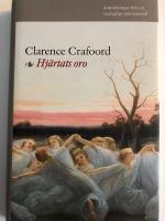 Hj&auml;rtats oro : anteckningar fr&aring;n ett vardagligt sjukdomsfall