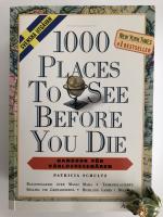 1000 places to see before you die : handbok f&ouml;r v&auml;rldsresen&auml;ren