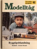 Modellt&aring;g. 92 : Byggtipsblandning