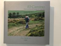 El Camino : pilgrimsvandring till Santiago de Compostela