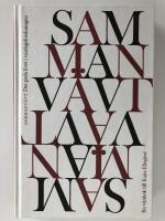 Sammanv&auml;vt : det goda livet i vardagsforskningen : en v&auml;nbok till Kajsa Elleg&aring;rd