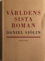 V&auml;rldens sista roman