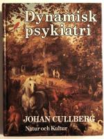 Dynamisk psykiatri i teori och praktik