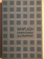 Whiplashkommissionens slutrapport